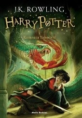 Okładka książki Harry Potter i Komnata Tajemnic J.K. Rowling