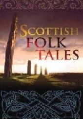 Okładka książki Scottish Folk Tales 