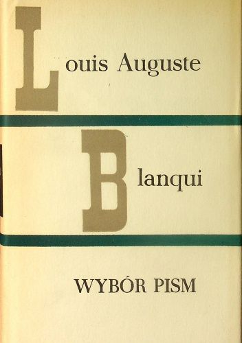 Okładka książki Wybór pism Louis Auguste Blanqui