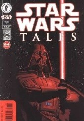 Okładka książki Star Wars Tales #1 Peter David, Ron Marz, Jim Woodring, Timothy Zahn