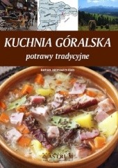 Okładka książki Kuchnia góralska. Potrawy tradycyjne