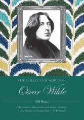 Okładka książki Collected Works Of Oscar Wilde Oscar Wilde