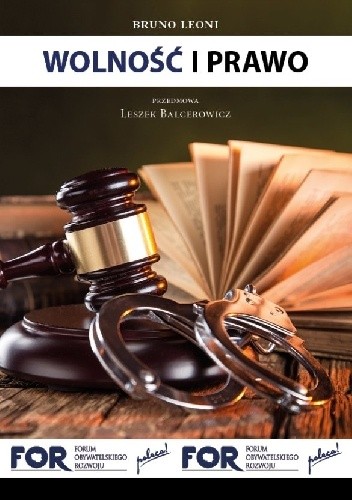 Okładka książki Wolność i prawo Bruno Leoni