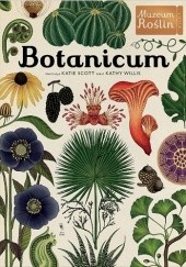Okładka książki Botanicum Katie Scott, Kathy Willis