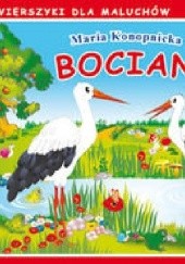 Okładka książki Bocian. Wierszyki dla maluchów Maria Konopnicka