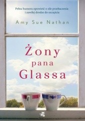 Okładka książki Żony pana Glassa Amy Sue Nathan