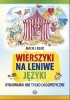 Okładka książki Wierszyki na leniwe języki – Rymowanki nie tylko logopedyczne Maciej Kloc
