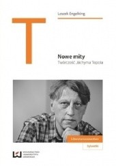 Okładka książki Nowe mity. Twórczość Jáchyma Topola Leszek Engelking
