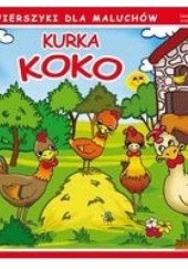 Okładka książki Kurka Koko. Wierszyki dla maluchów Krystian Pruchnicki