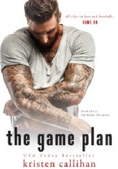 Okładka książki The Game Plan Kristen Callihan