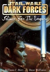 Okładka książki Dark Forces: Soldier for the Empire