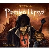 Okładka książki Płomień i krzyż. Tom 1 Jacek Piekara