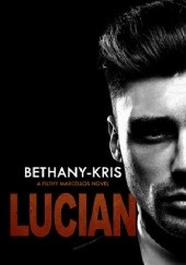 Okładka książki Lucian Bethany-Kris