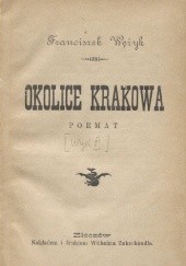 Okładka książki Okolice Krakowa Franciszek Wężyk