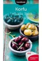 Okładka książki Korfu, Lefkada, Itaka, Kefalonia, Zakynthos. Travelbook Mikołaj Korwin-Kochanowski, Dorota Snoch