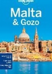 Okładka książki Malta i Gozo. Lonely Planet praca zbiorowa
