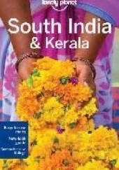 Okładka książki South India i Kerala. Lonely Planet praca zbiorowa