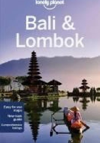 Okładka książki Bali and Lombok. Lonely Planet Ryan Ver Berkmoes