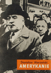 Okładka książki Amerykanie Stanisław Mierzeński