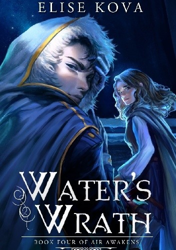Okładka książki Water's Wrath Elise Kova