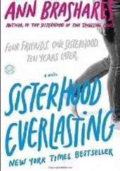 Okładka książki Sisterhood Everlasting Ann Brashares