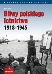 Okładka książki Bitwy polskiego lotnictwa 1918-1945 Piotr Sikora