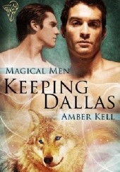 Okładka książki Keeping Dallas Amber Kell