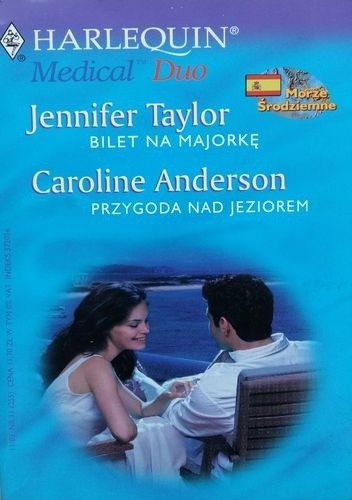 Okładka książki Bilet na Majorkę, Przygoda nad jeziorem Caroline Anderson, Jennifer Taylor