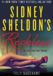 Okładka książki Sidney Sheldons Reckless Sidney Sheldon