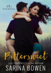 Okładka książki Bittersweet Sarina Bowen