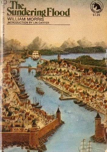 Okładka książki The Sundering Flood William Morris