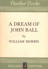 Okładka książki A Dream of John Ball; A King's Lesson William Morris