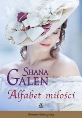 Okładka książki Alfabet miłości Shana Galen