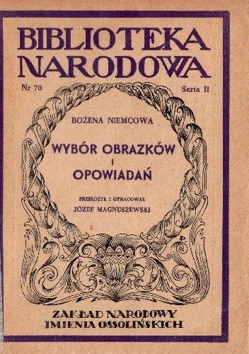 Okładka książki Wybór obrazków i opowiadań Božena Němcová