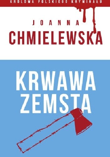Okładka książki Krwawa zemsta Joanna Chmielewska