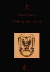 Okładka książki Wybór tradycji Marcin Kula