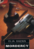 Okładka książki Mordercy Elia Kazan