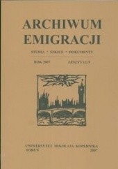 Okładka książki Archiwum Emigracji tom 9 Stefania Kossowska, Mirosław Adam Supruniuk
