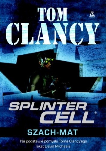 Okładki książek z cyklu Splinter Cell