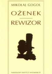 Okładka książki Ożenek. Rewizor Mikołaj Gogol