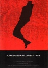 Okładka książki Powstanie Warszawskie 1944 Stanisława Lewandowska, Martin Bernd