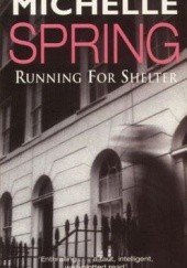 Okładka książki Running for schelter Michelle Spring