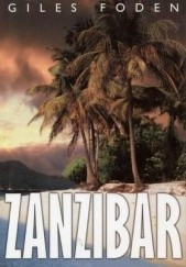 Okładka książki Zanzibar Giles Foden