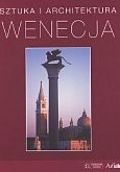 Okładka książki Wenecja. Sztuka i architektura Marion Kaminski