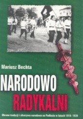 Okładka książki NARODOWO RADYKALNI Mariusz Bechta