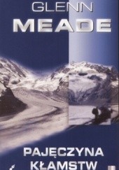Okładka książki Pajęczyna kłamstw Glenn Meade