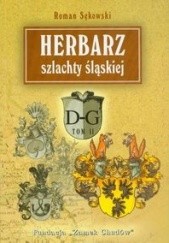 Herbarz szlachty śląskiej t. 2 (D-S)
