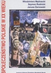 Społeczeństwo polskie w XX wieku