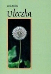 Okładka książki Ułeczka Lech Zaciura