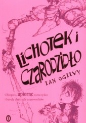 Okładka książki Lichotek i Czarodzidło Ian Ogilvy